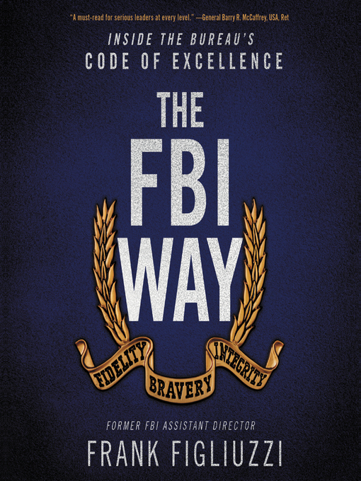 Title details for The FBI Way by Frank Figliuzzi - Wait list